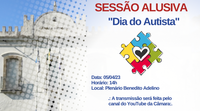 Câmara vai fazer sessão para conscientização sobre o autismo