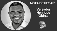 Nota de pesar: falece o vereador Henrique Obina
