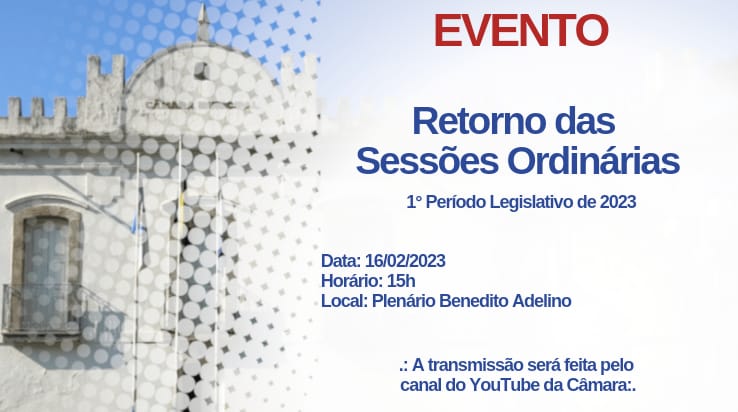Primeiro período legislativo de 2023 começa em 16 de fevereiro 