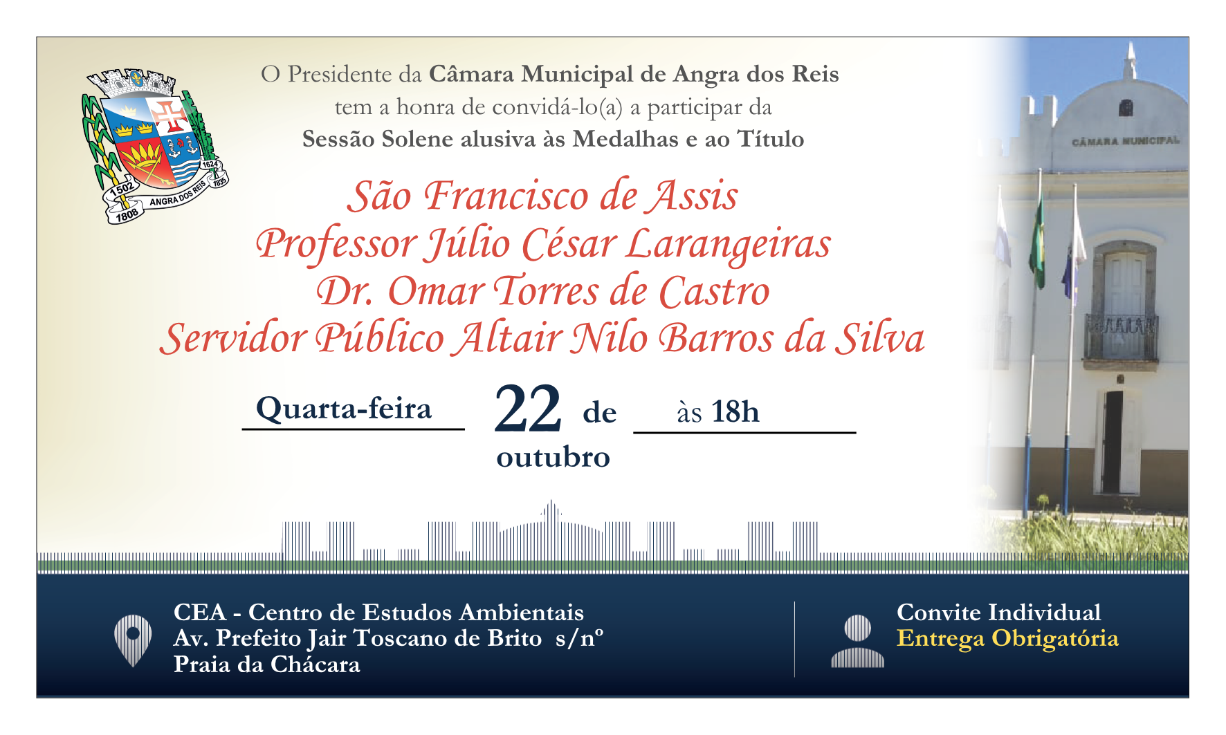 Câmara realizará Sessão Solene alusiva às Medalhas e ao Título: São Francisco de Assis, Professor Júlio César Larangeiras, Dr. Omar Torres de Castro e Servidor Público Altair Nilo Barros da Silva
