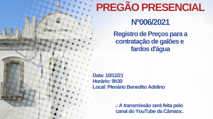 Pregão Presencial - 10/12/21